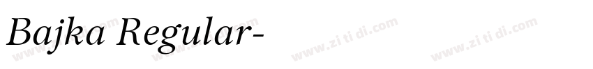 Bajka Regular字体转换